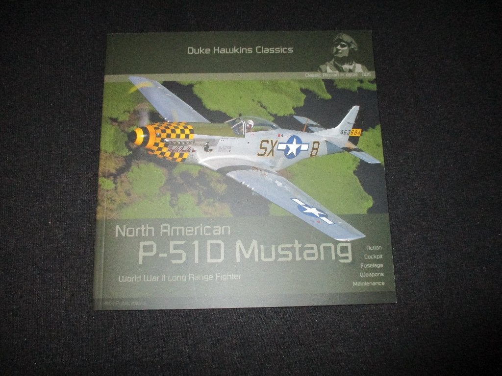 D-498,BOEK,DUKE HAWKINS,NORTH AMERICAN P-51,D MUSTANG, Ophalen of Verzenden, Zo goed als nieuw, 1:32 tot 1:50
