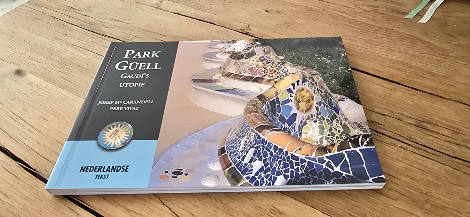 Park Güell Gaudi's Utopie - Nederlands, Ophalen of Verzenden, Zo goed als nieuw, Overige onderwerpen, Josep M. Carandell