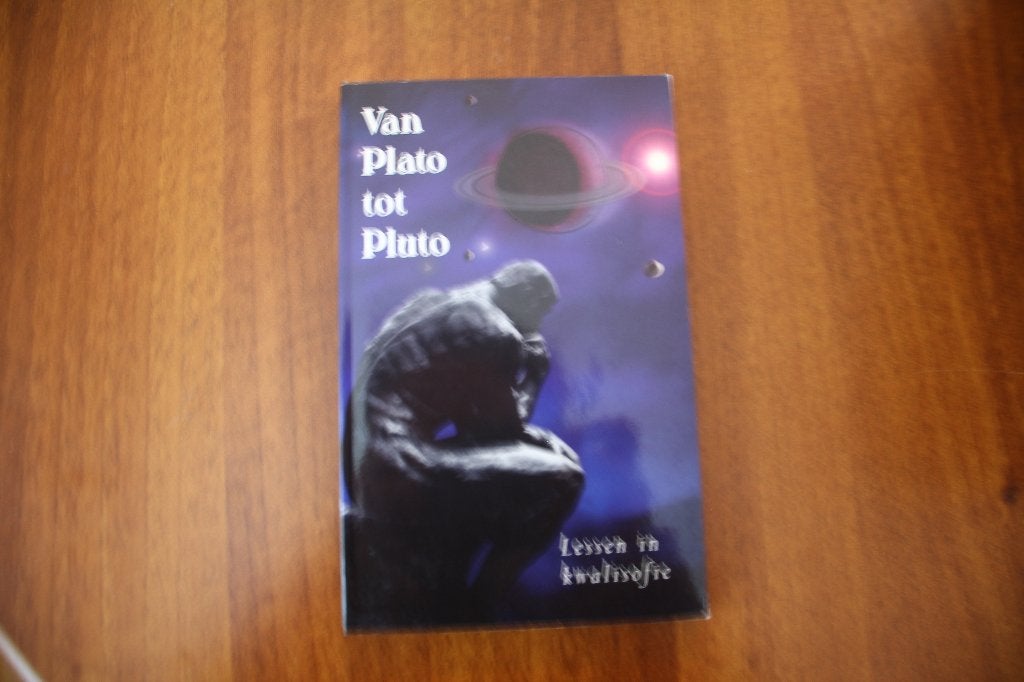 Van Plato tot Pluto - lessen in kwalisofie, Ophalen of Verzenden, Zo goed als nieuw