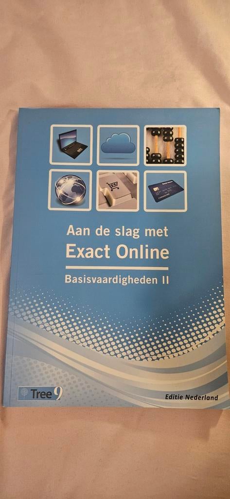 Aan de slag met Exact Online Basisvaardigheden II, Tree9, Ophalen of Verzenden, Zo goed als nieuw, MBO