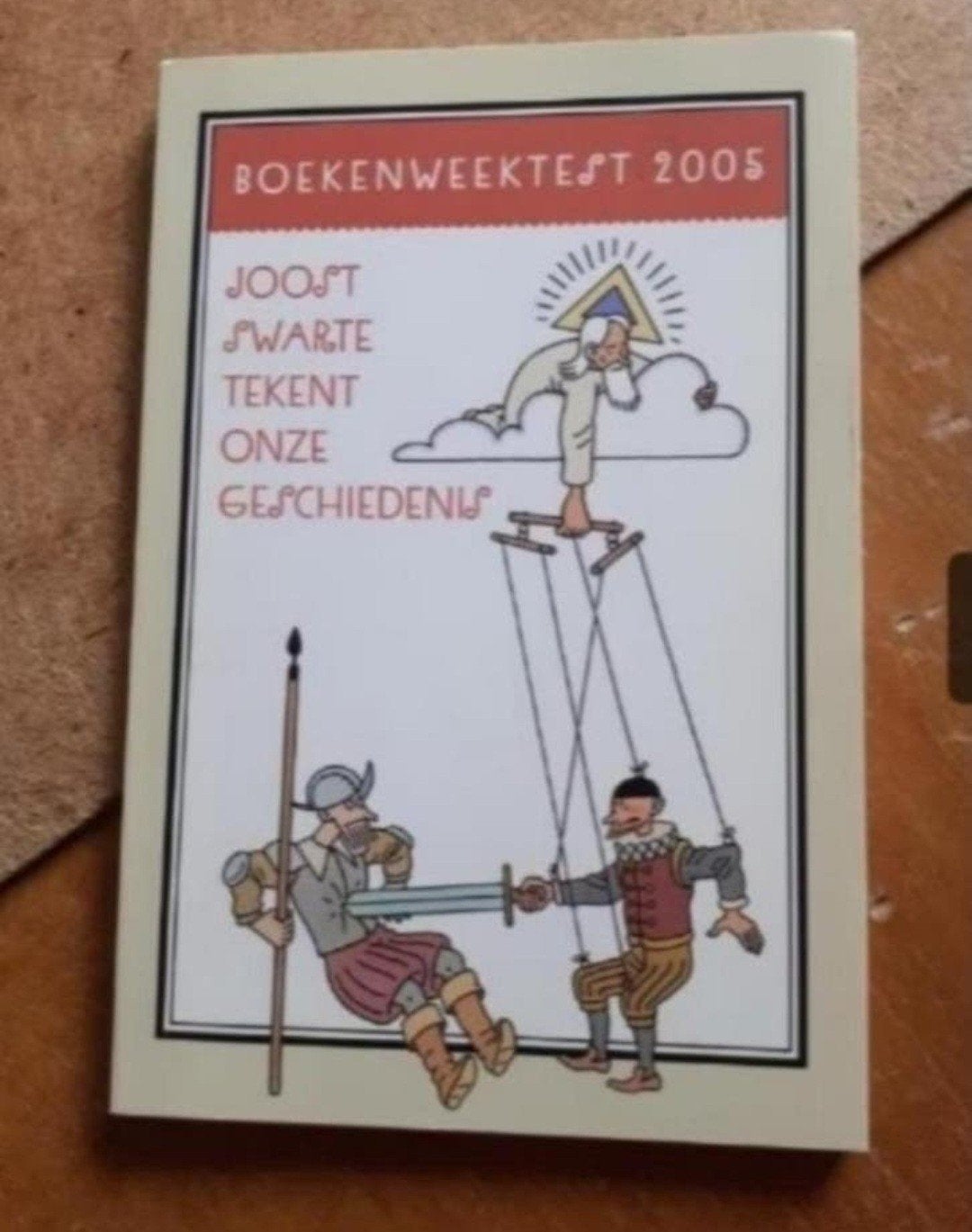 Boekenweektest 2005 - Joost Swarte Tekent Onze Geschiedenis, Ophalen of Verzenden