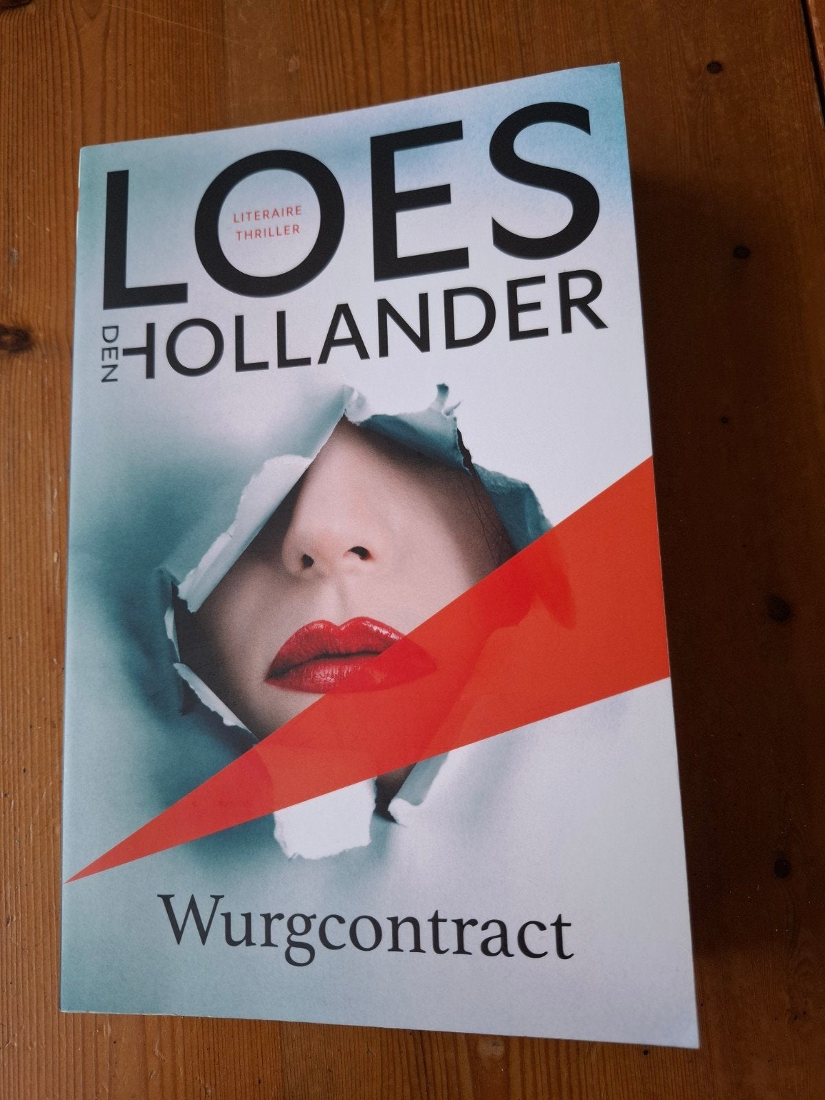 Loes den Hollander - Wurgcontract (Literaire thriller), Ophalen of Verzenden, Zo goed als nieuw, Loes den Hollander, Nederland