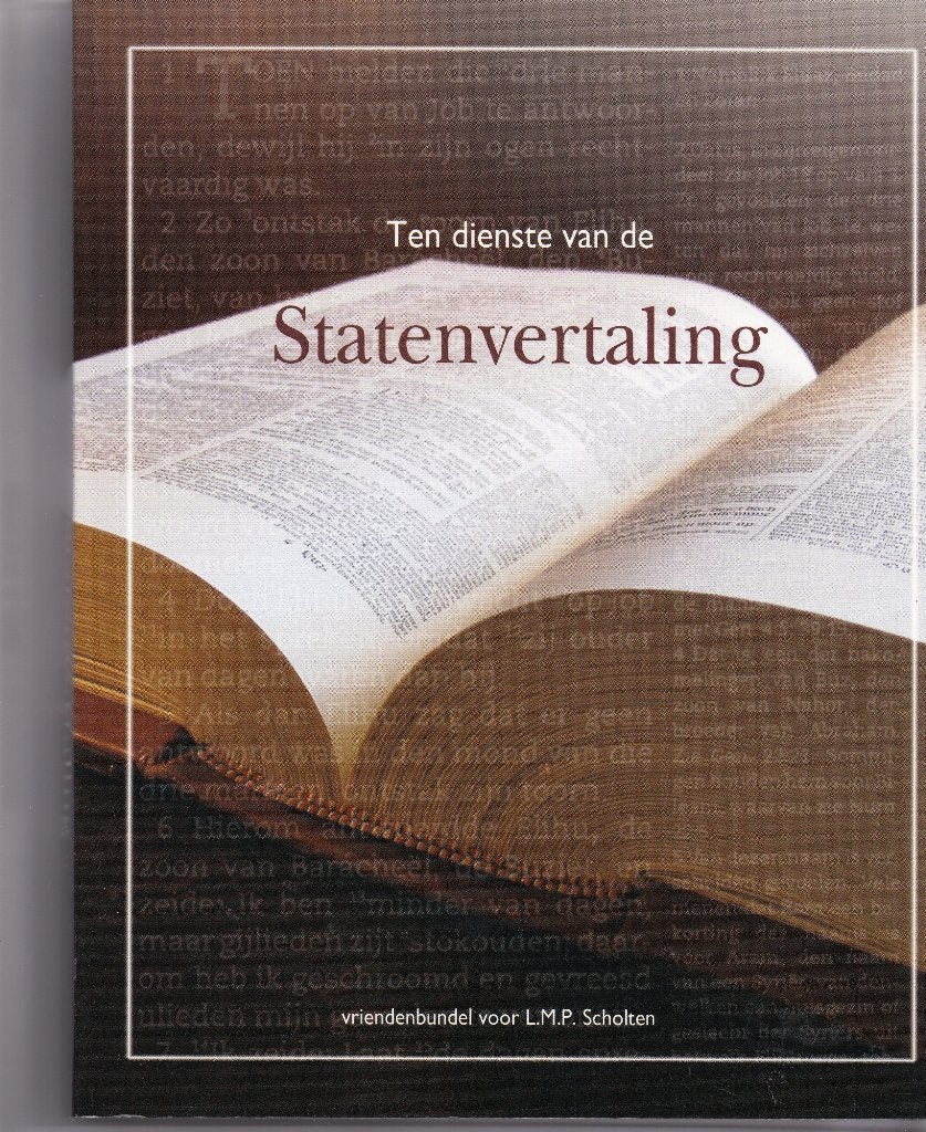 Ten dienste van de Statenvertaling vriendenbundel, Ophalen of Verzenden, Nieuw