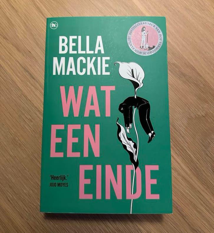 Wat Een Einde - Bella Mackie, Ophalen, Zo goed als nieuw