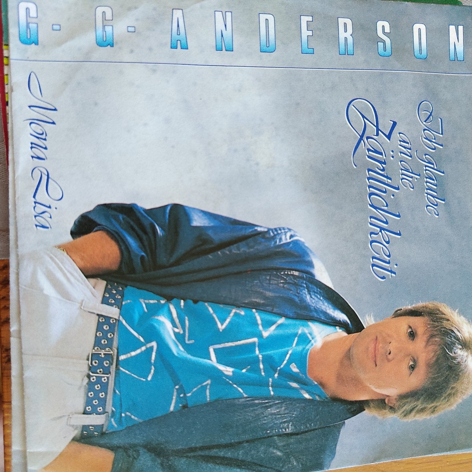 G.G. Anderson - Ich glaube an die Zärtlichkeit / Mona Lisa, Ophalen of Verzenden, Gebruikt, Schlager