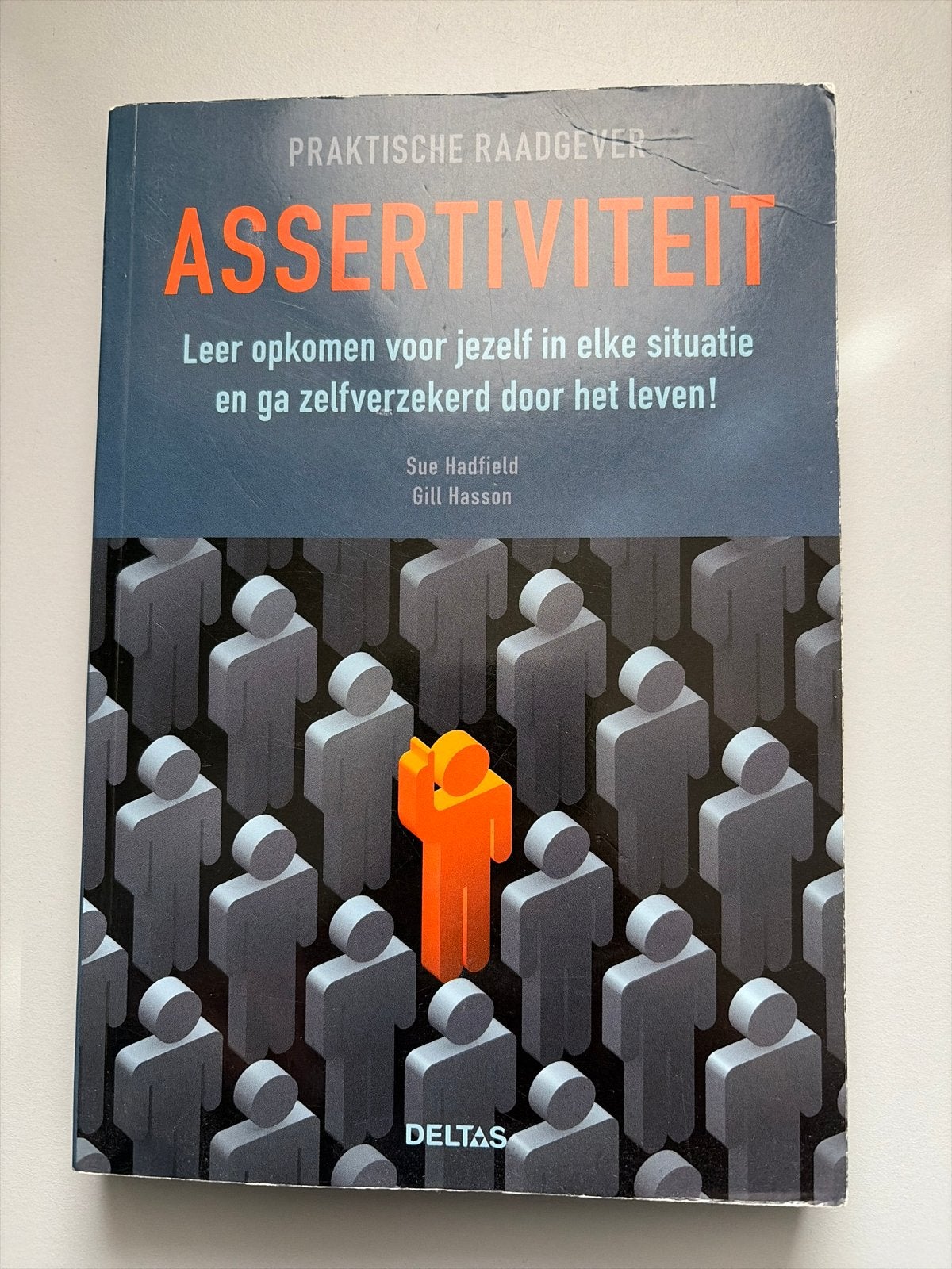 Assertiviteit: Leer opkomen voor jezelf - Sue Hadfield, Boeken, Ophalen of Verzenden, Zo goed als nieuw