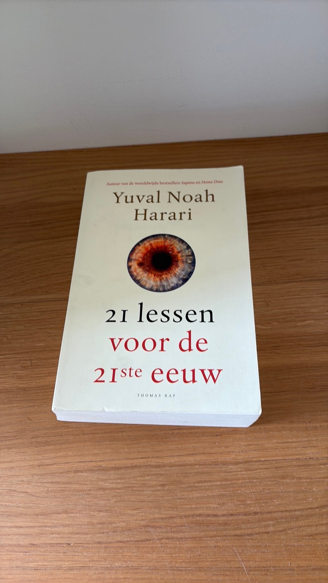 Yuval Noah Harari - 21 lessen voor de 21ste eeuw, Zo goed als nieuw, Nederland, Yuval Noah Harari, Ophalen of Verzenden