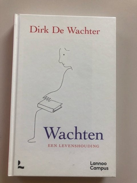 Dirk de Wachter: Wachten, Ophalen of Verzenden, Zo goed als nieuw