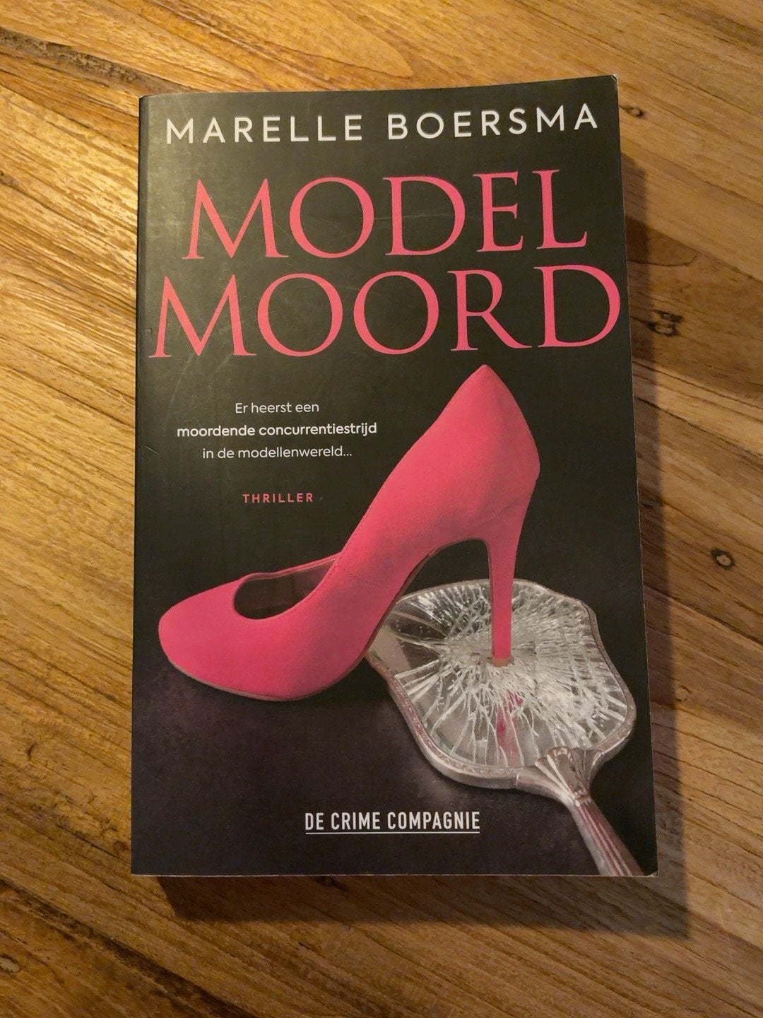 Model Moord - Marelle Boersma (Thriller), Ophalen of Verzenden, Zo goed als nieuw, Nederland