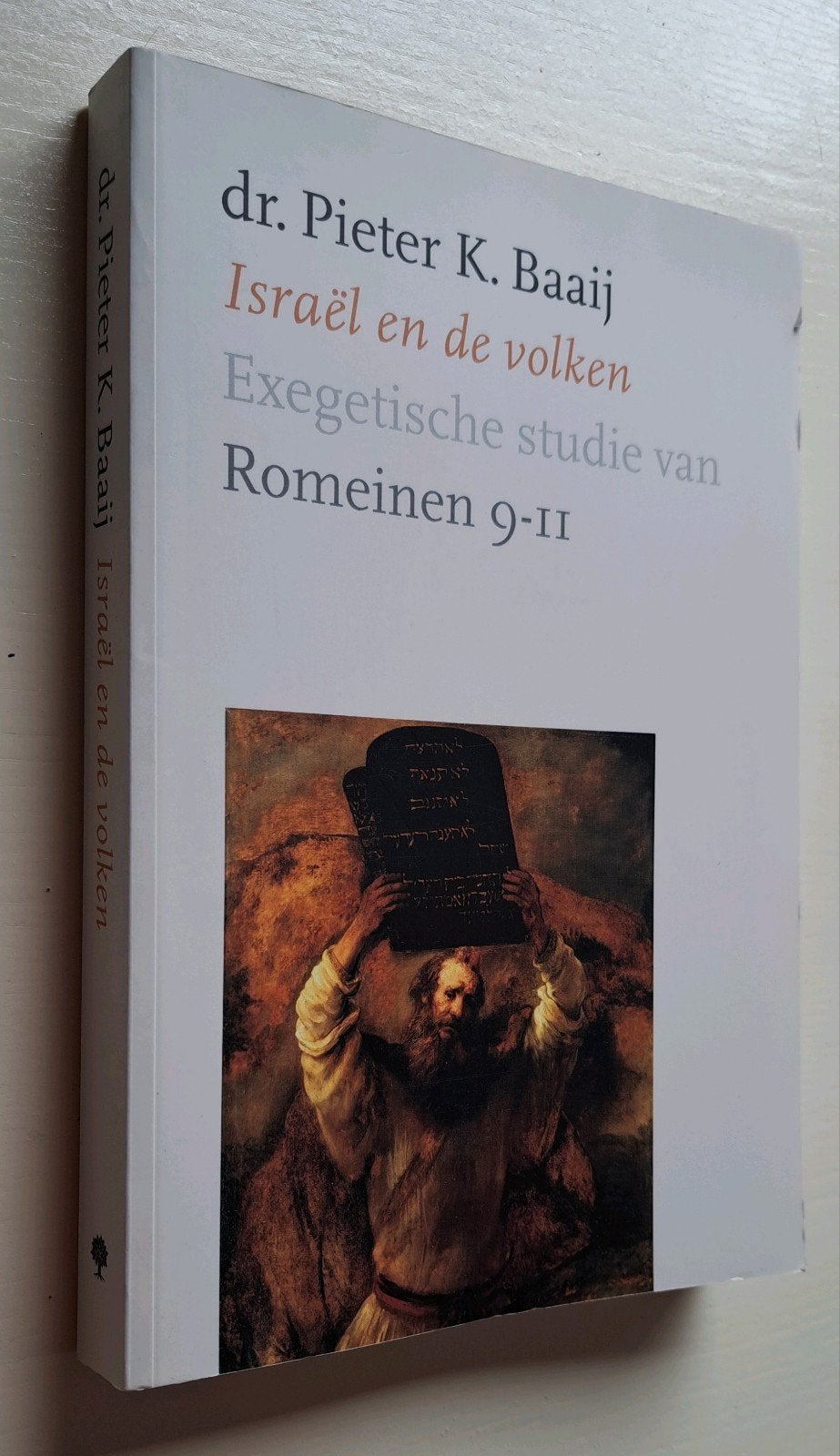 Israël en de volken - dr. Pieter K. Baaij, Boeken, Ophalen of Verzenden, Zo goed als nieuw, Pieter K. Baaij