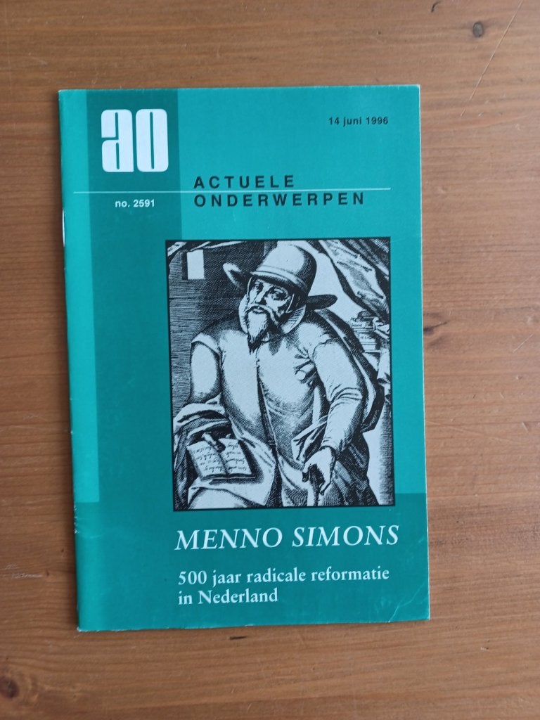 Menno Simons - 500 jaar radicale reformatie in Nederland, Boeken, Gelezen, Christendom | Protestants, Ophalen of Verzenden, Andries Greiner, hoofdredactie