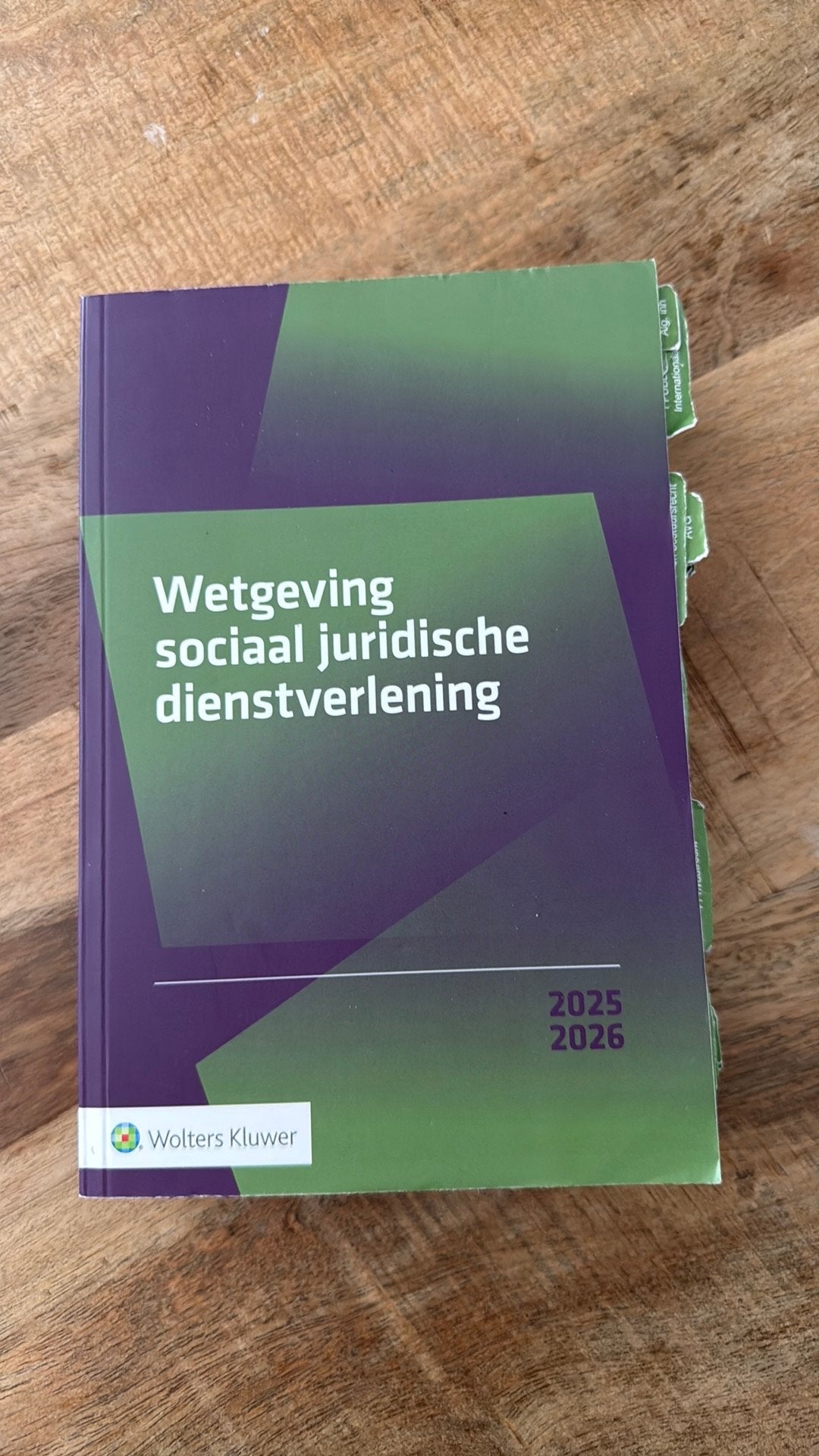 HBO rechten - Wetgeving sociaal juridsche dienstverlening, Ophalen of Verzenden, Zo goed als nieuw, Overige niveaus, Nederlands