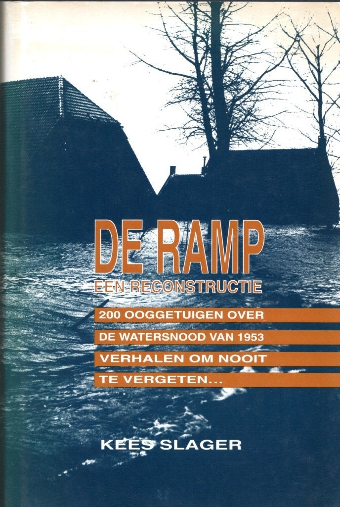 De ramp van 1953 een reconstructie, Ophalen of Verzenden, 20e eeuw of later, Gelezen, Kees Slager