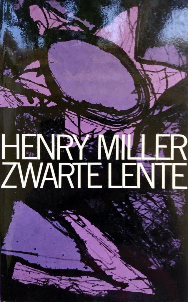 Henry Miller - Zwarte lente (Ex.3), Ophalen of Verzenden, Gelezen, Amerika