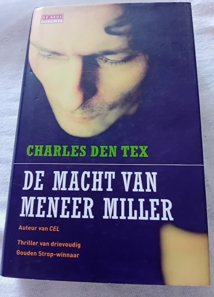 De macht van meneer miller charles den tex, Ophalen of Verzenden, Gelezen