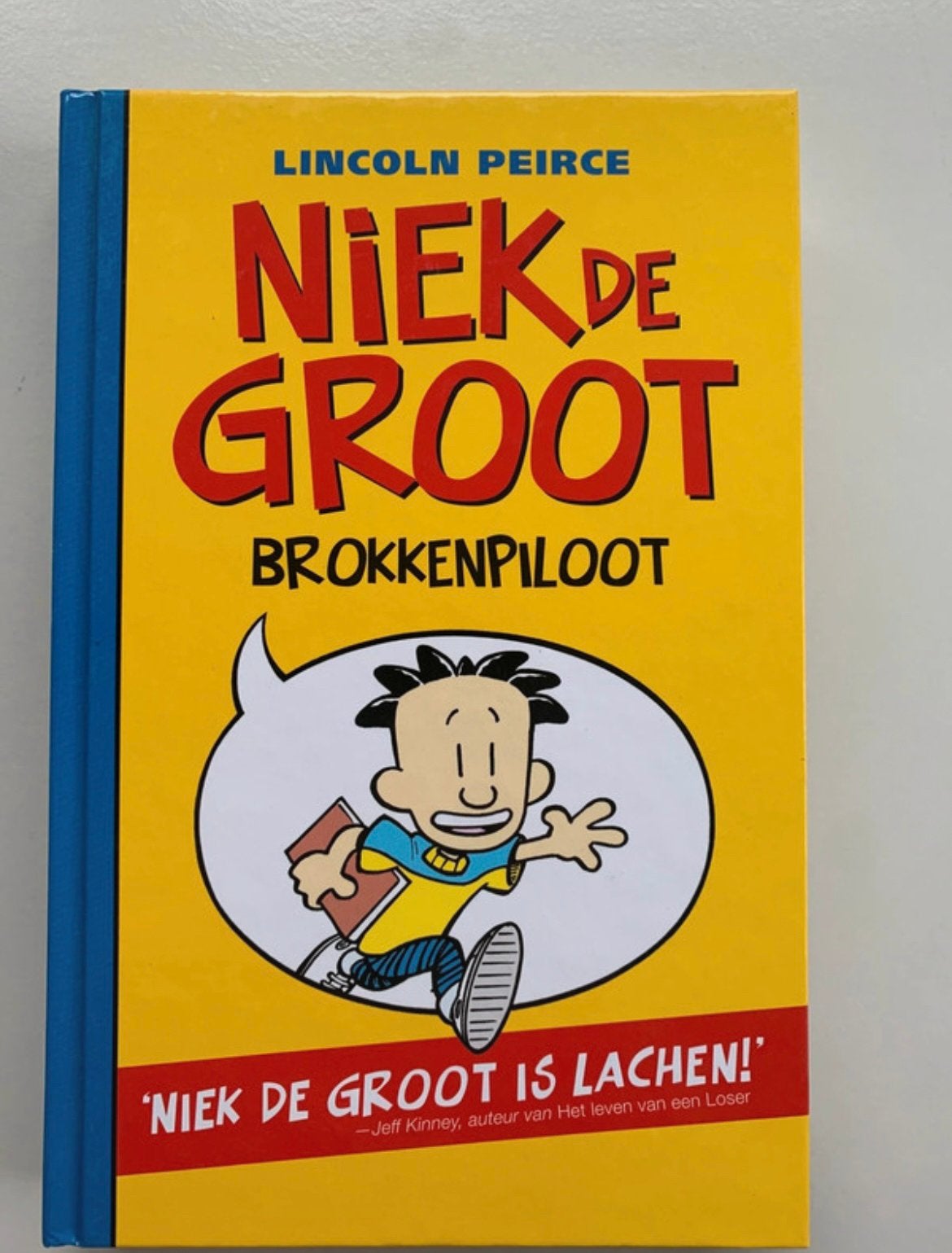 Niek de Groot: Brokkenpiloot - Lincoln Peirce (Kinderboek), Ophalen of Verzenden, Zo goed als nieuw, Fictie