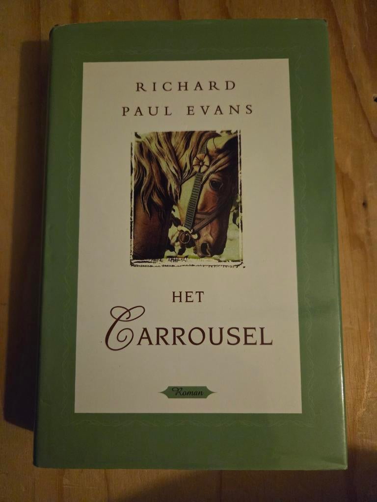 Het Carrousel - Richard Paul Evans (Roman), Ophalen of Verzenden, Gelezen, Richard Paul Evans, Europa overig