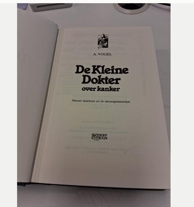 De Kleine Dokter over kanker - A. Vogel, Ophalen of Verzenden, Gelezen, Kruiden en Alternatief