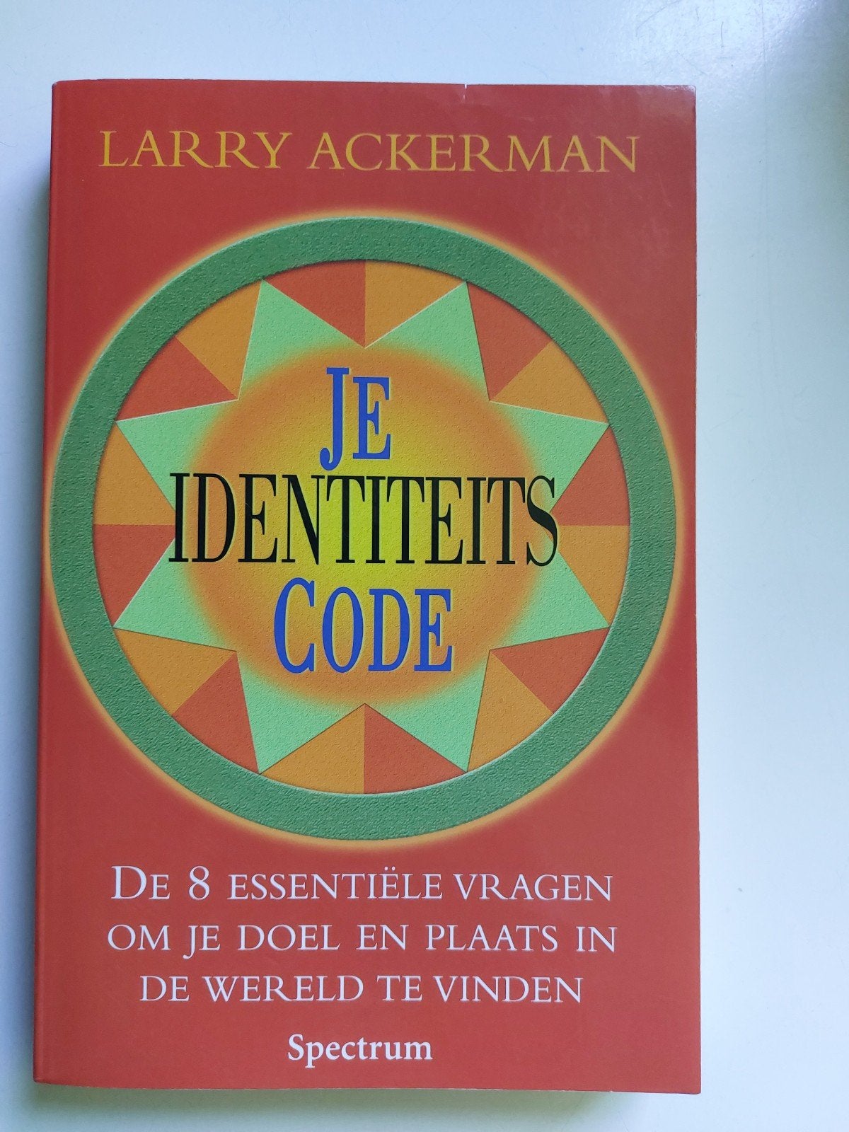 Je identiteitscode - Larry Ackerman, Boeken, Esoterie en Spiritualiteit, Overige typen, Spiritualiteit algemeen, Ophalen of Verzenden