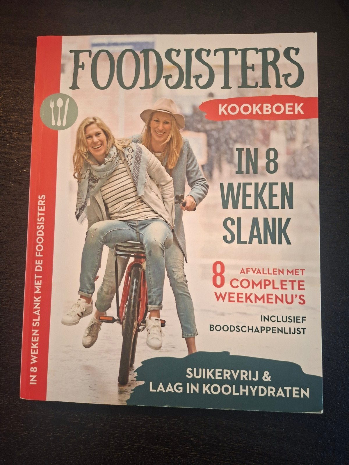 FoodSisters Kookboek: In 8 Weken Slank - Koolhydarm, Janneke en Amande (FoodSisters), Gezond koken, Ophalen of Verzenden, Overige gebieden