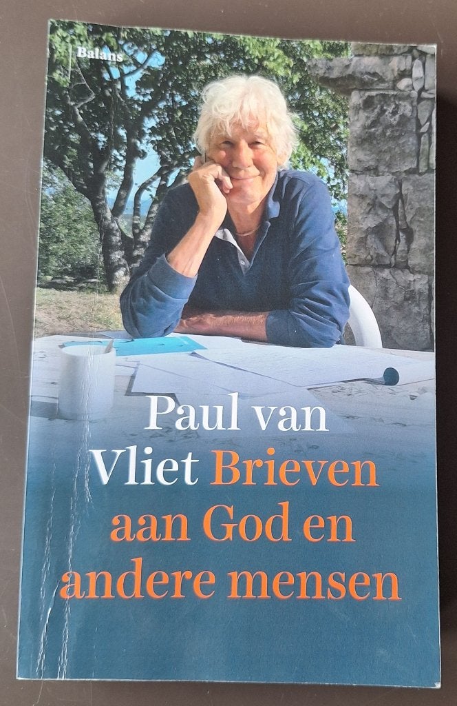 Brieven aan God en andere mensen - Paul van Vliet, Ophalen of Verzenden, Gelezen, Paul van Vliet