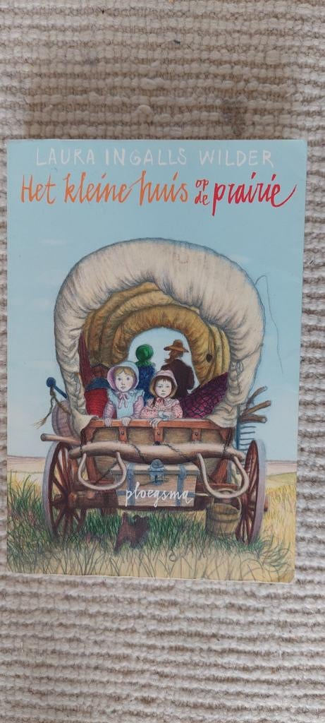 Het kleine huis op de prairie - Laura Ingalls Wilder, Ophalen of Verzenden, Fictie algemeen