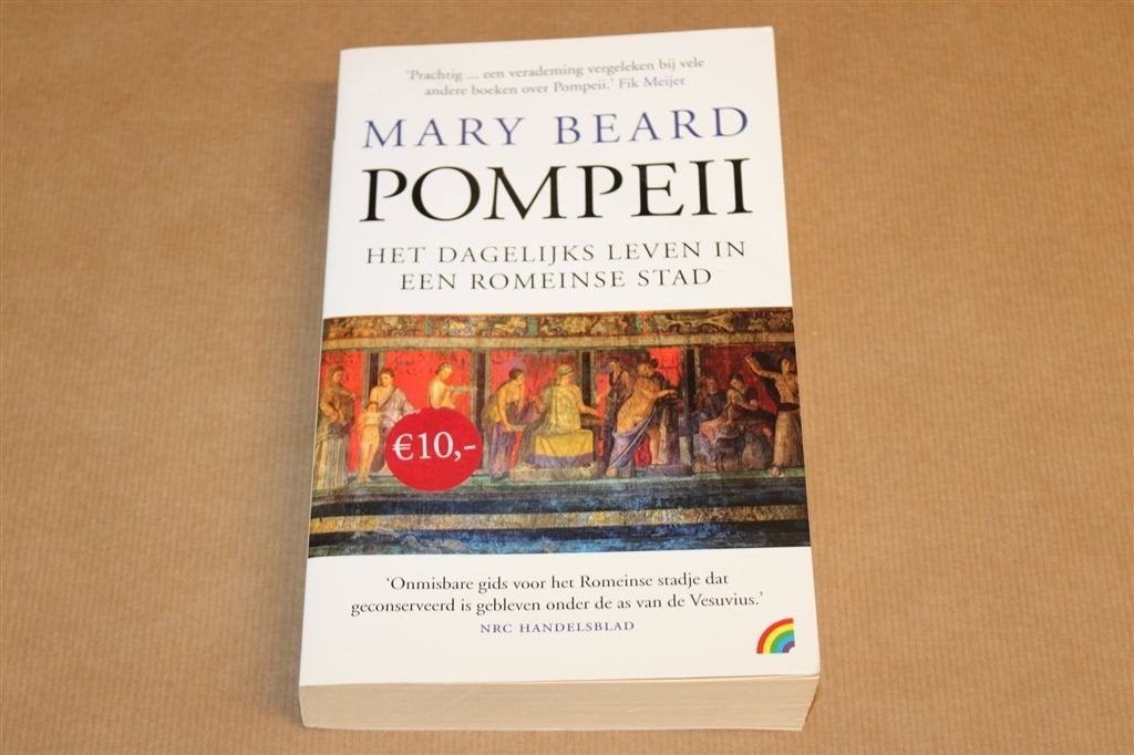 Pompeii — Mary Beard Dagelijks Leven Romeinse Stad, Boeken, Ophalen of Verzenden, 14e eeuw of eerder, Gelezen, Europa