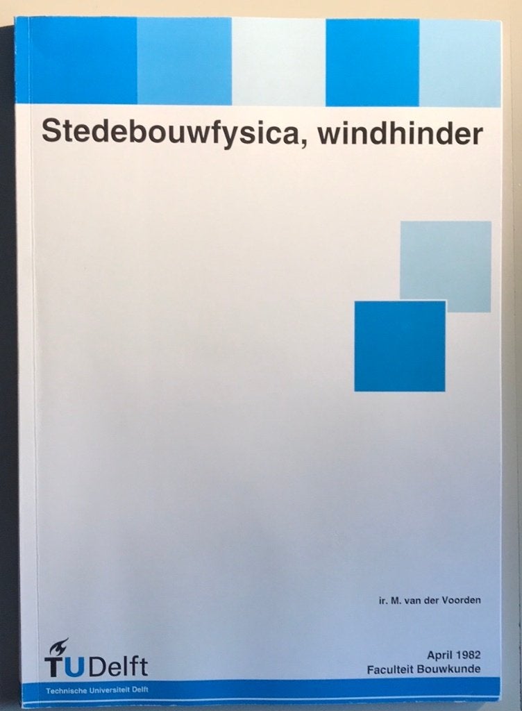 Stedebouwfysica, windhinder - TU Delft M. van der Voorden, Gelezen, Overige wetenschappen, M. van der Voorden, Ophalen of Verzenden