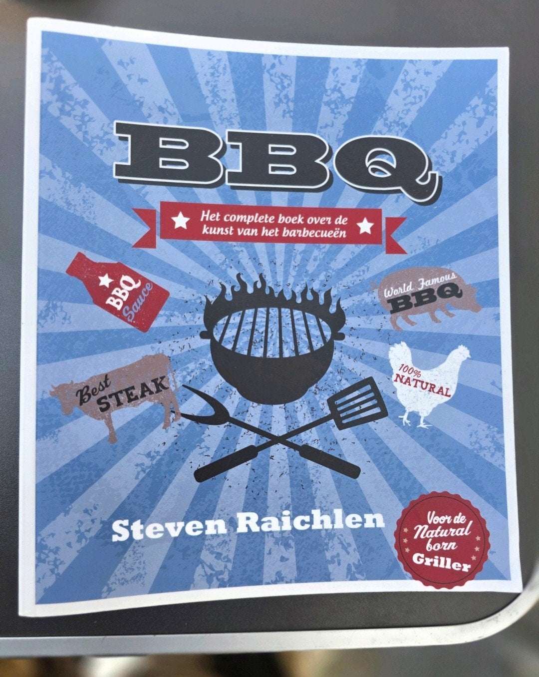 BBQ: Het complete boek over de kunst van het barbecueën, Boeken, Gezond koken, Ophalen of Verzenden, Zo goed als nieuw, Hoofdgerechten