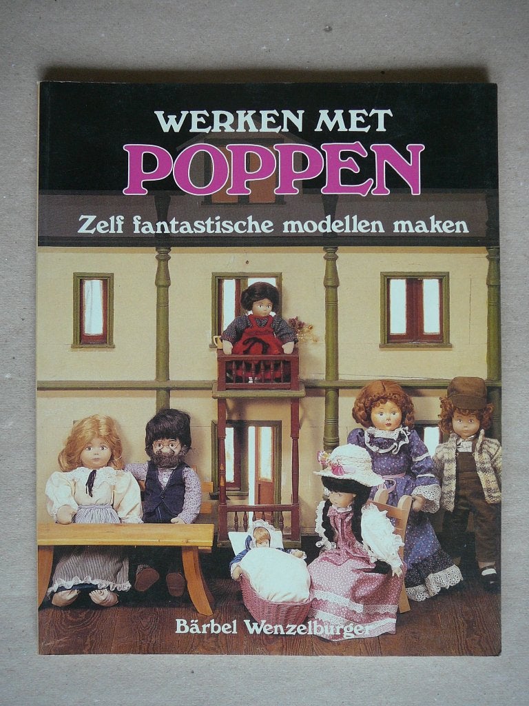 Bärbel Wenzelburger, werken met poppen, Ophalen of Verzenden, Zo goed als nieuw, Poppen maken