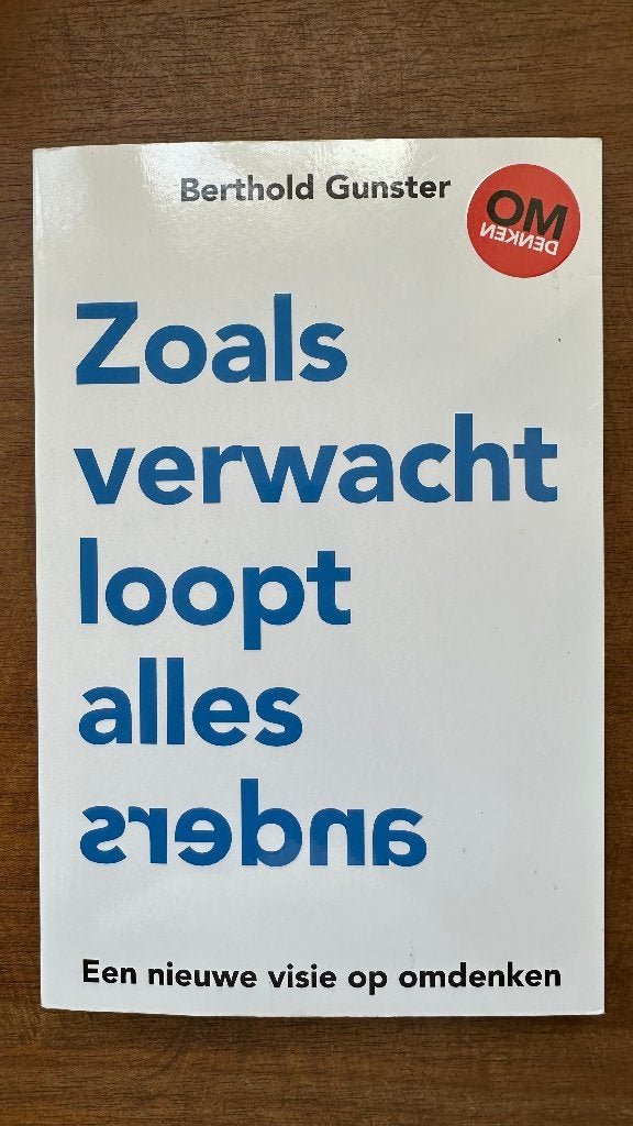 Omdenken - Zoals verwacht loopt alles anders, Boeken, Ophalen of Verzenden, Nieuw, Berthold Gunster