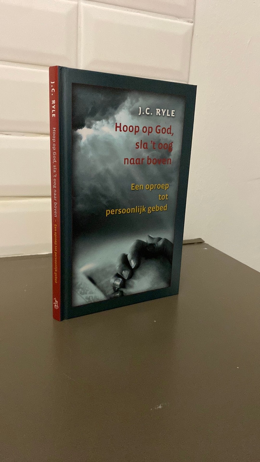 J.C. Ryle - Persoonlijk gebed, Ophalen of Verzenden, Zo goed als nieuw