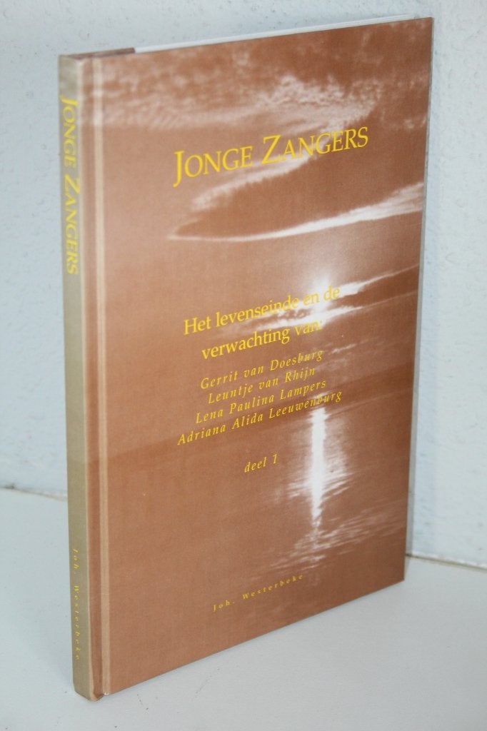 Jonge zangers (Deel 1). Het levenseinde en de verwachting, Ophalen of Verzenden, Gelezen, Christendom | Protestants