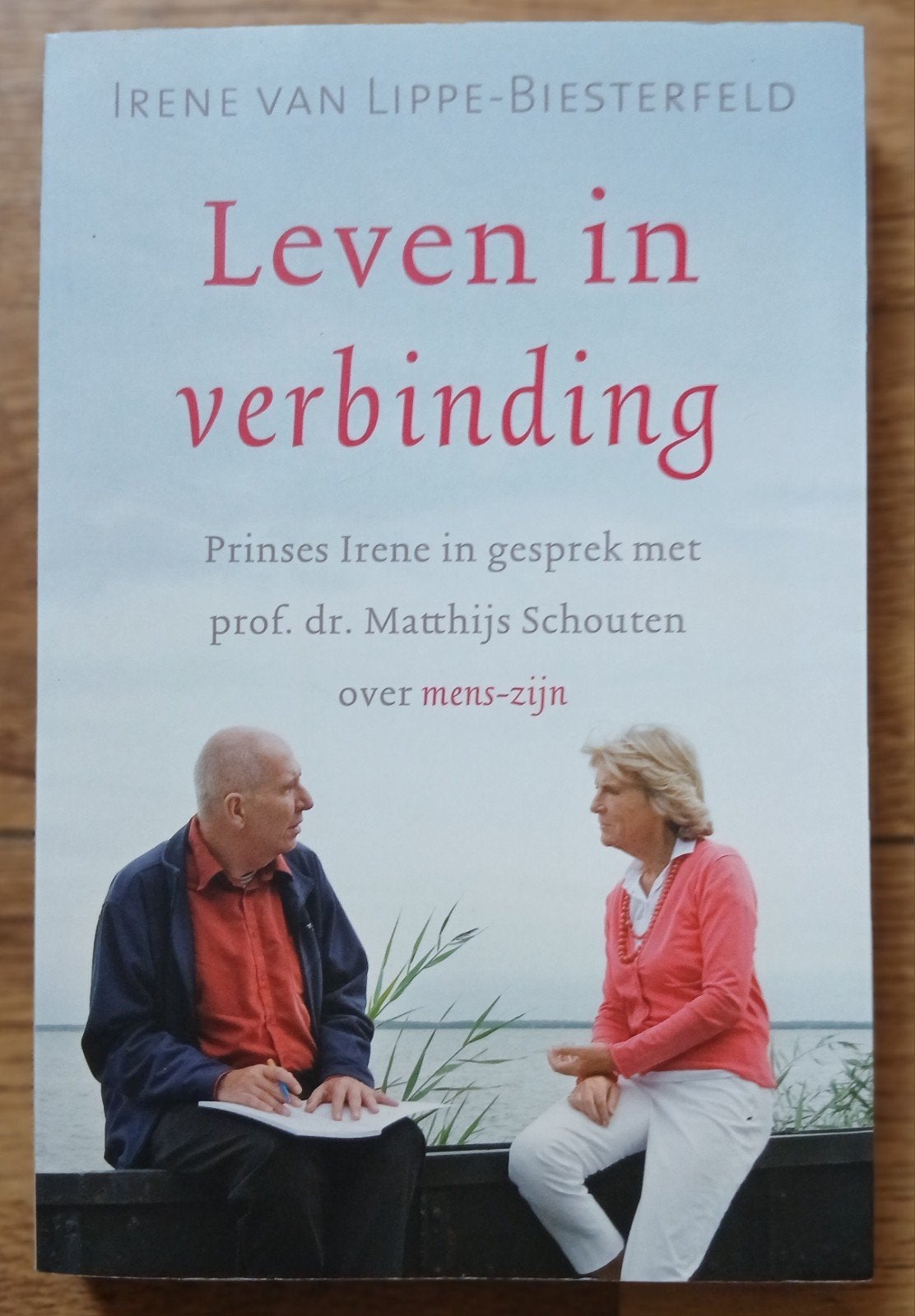 Irene van Lippe-Biesterfeld, Leven in verbinding, Ophalen of Verzenden, Gelezen