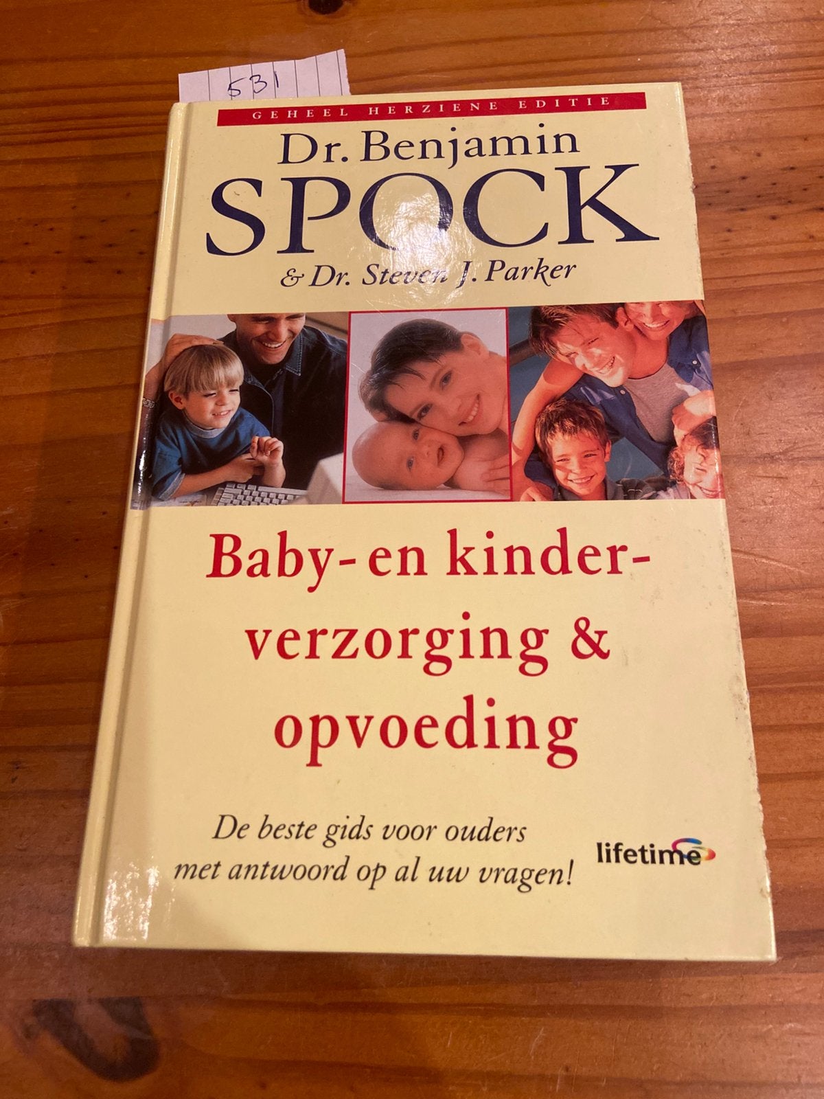 Baby en kinderverzorging en opvoeding Benjamon Spock, Ophalen of Verzenden, Zo goed als nieuw, Opvoeding 6 tot 10 jaar