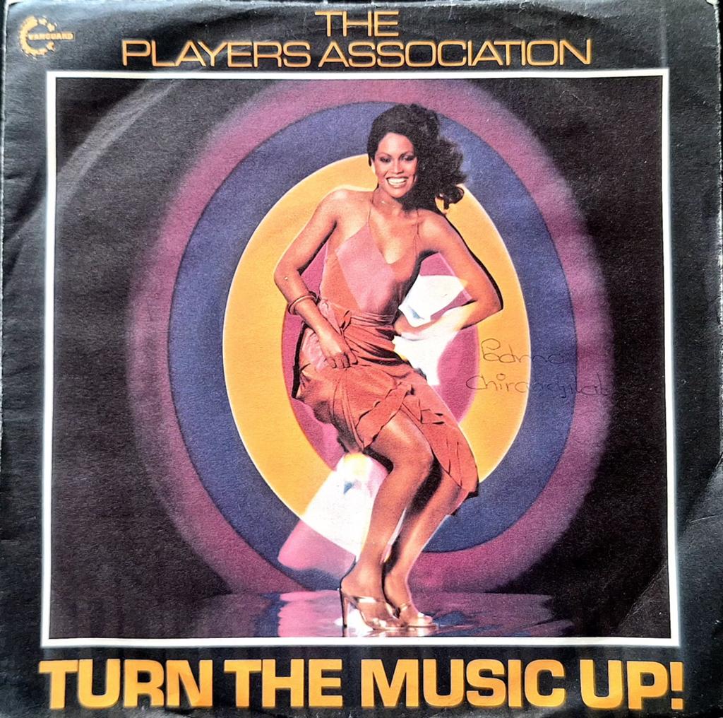 7"/SINGLE  THE PLAYERS ASSOCIATION - Turn The Music Up!, Ophalen of Verzenden, Gebruikt, Pop