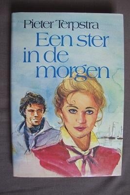 EEN STER IN DE MORGEN   Pieter Terpstra, Ophalen of Verzenden, Gelezen, Nederland