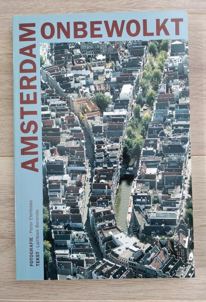 Amsterdam Onbewolkt (Deel 1 t/m 4), Boeken, Ophalen of Verzenden, Zo goed als nieuw, Elenbaas (foto's) en Berends (tekst), Overige onderwerpen