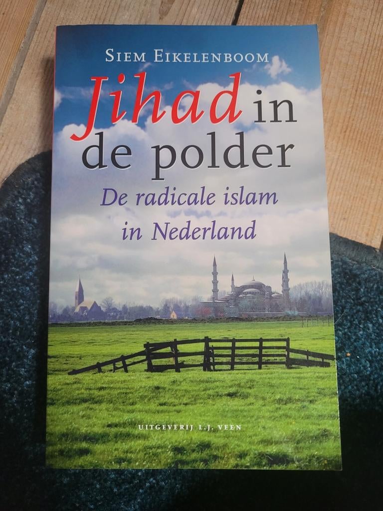 Jihad in de polder, Siem Eikelenboom, Siem eiekelenboom, Maatschappij en Samenleving, Ophalen of Verzenden, Zo goed als nieuw