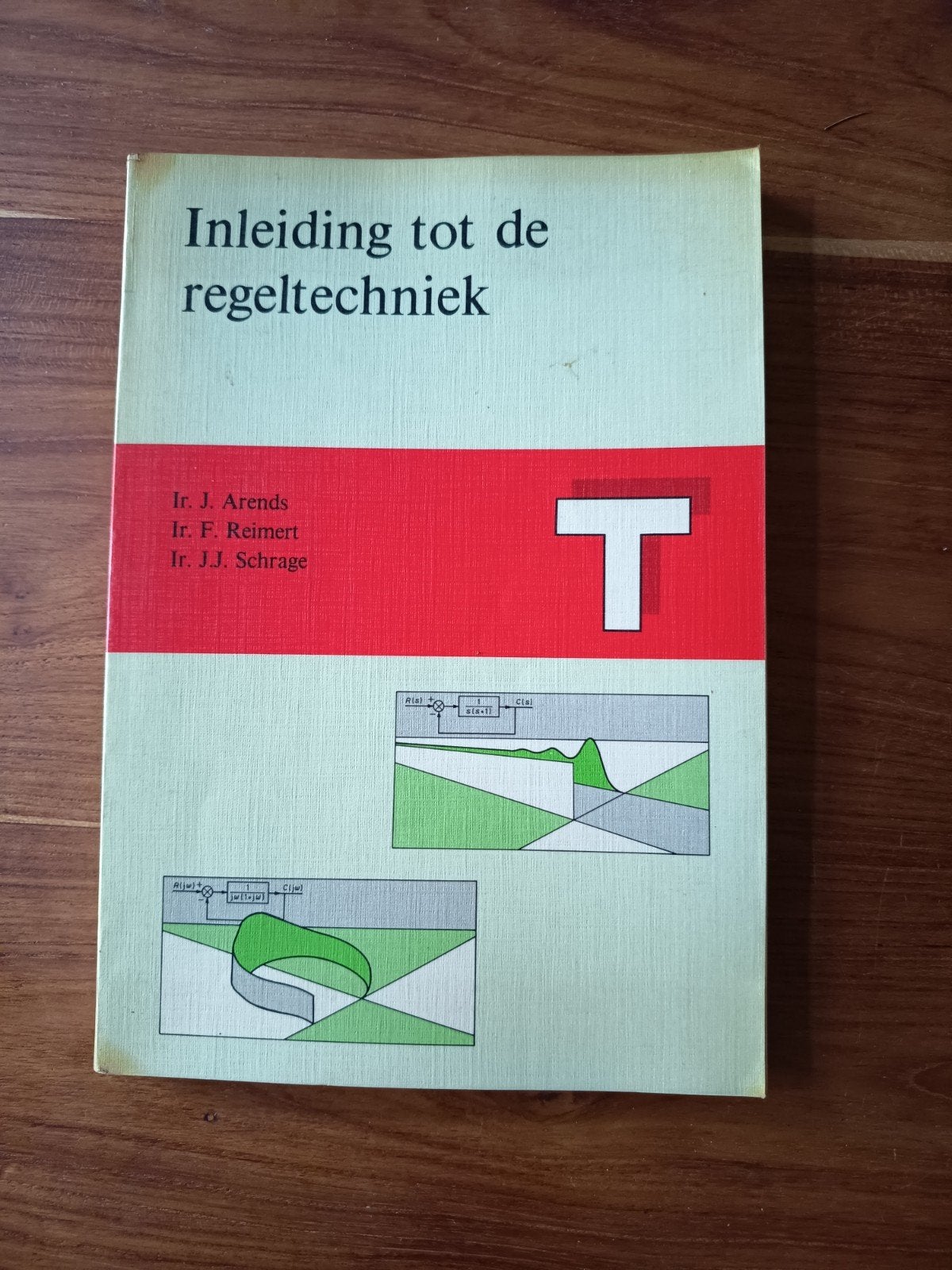 Inleiding tot de regeltechniek - Ir. J. Arends e.a., Ophalen of Verzenden, Zo goed als nieuw, Regeltechniek, Ir. J. Arends, Ir. F. Reimert, Ir. J.J. Schrage