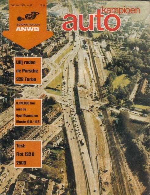 Autokampioen 50 1978 : Porsche 924 Turbo - Opel Ascona 1.6, Ophalen of Verzenden, Gelezen, Algemeen