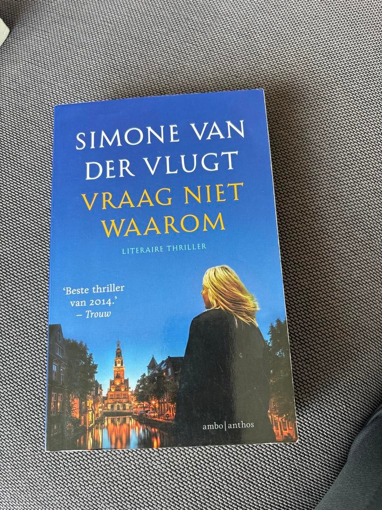 Simone van der Vlugt - Vraag Niet Waarom, Boeken, Ophalen of Verzenden, Gelezen, Nederland