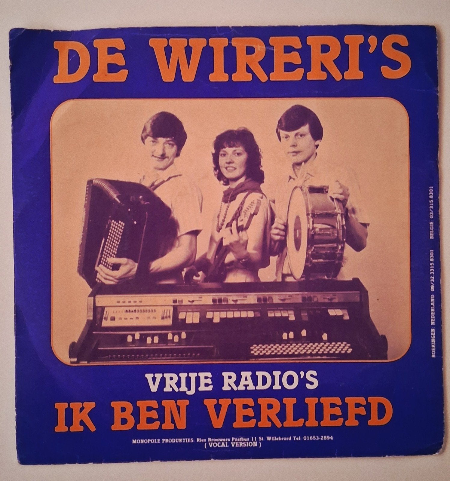 De Wireri's - Vrije Radio's / Ik Ben Verliefd (Vinyl Single), Cd's en Dvd's, Gebruikt, 7 inch, Ophalen of Verzenden, EP