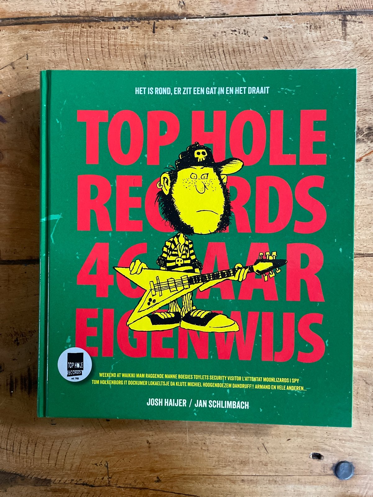 Top Hole Records: 46 Jaar Eigenwijs - Muziekgeschiedenis, Boeken, Ophalen of Verzenden, Zo goed als nieuw, Algemeen