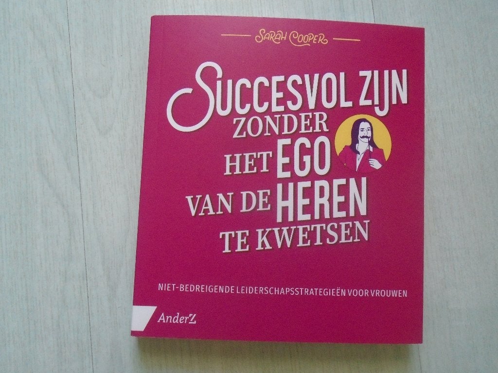 succesvol zijn zonder het ego van de heren te kwetsen, Ophalen of Verzenden, Zo goed als nieuw, Sarah cooper
