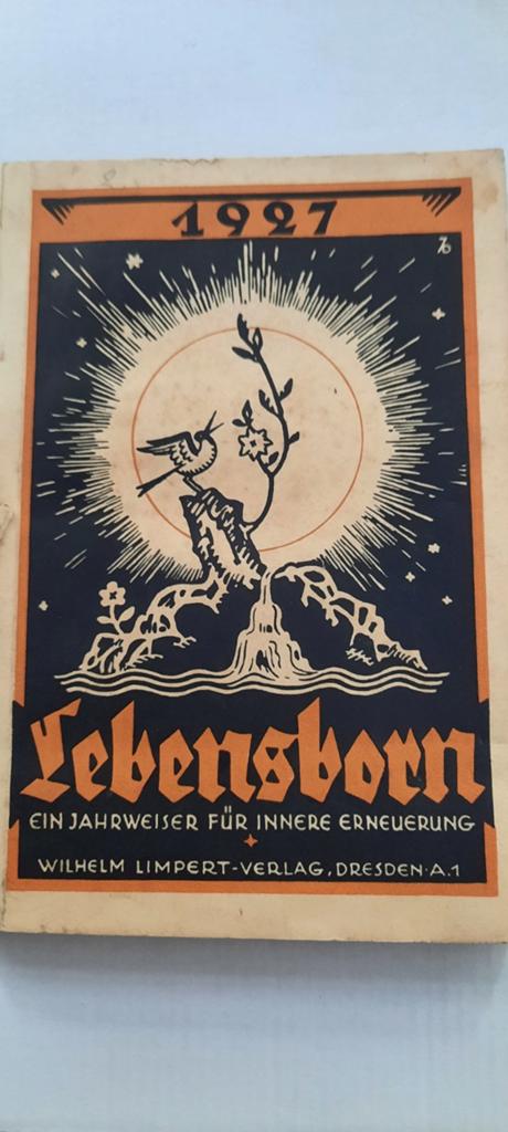 Lebensborn: Ein Jahrweiser für innere Erneuerung" 1927, Ophalen of Verzenden