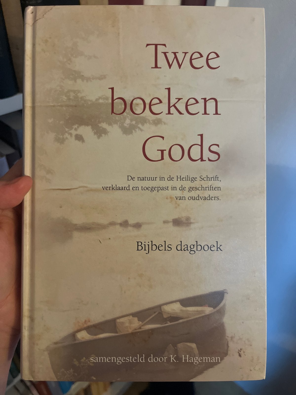 Twee boeken Gods - Bijbels dagboek K. Hageman, Ophalen of Verzenden, Zo goed als nieuw, Christendom | Protestants