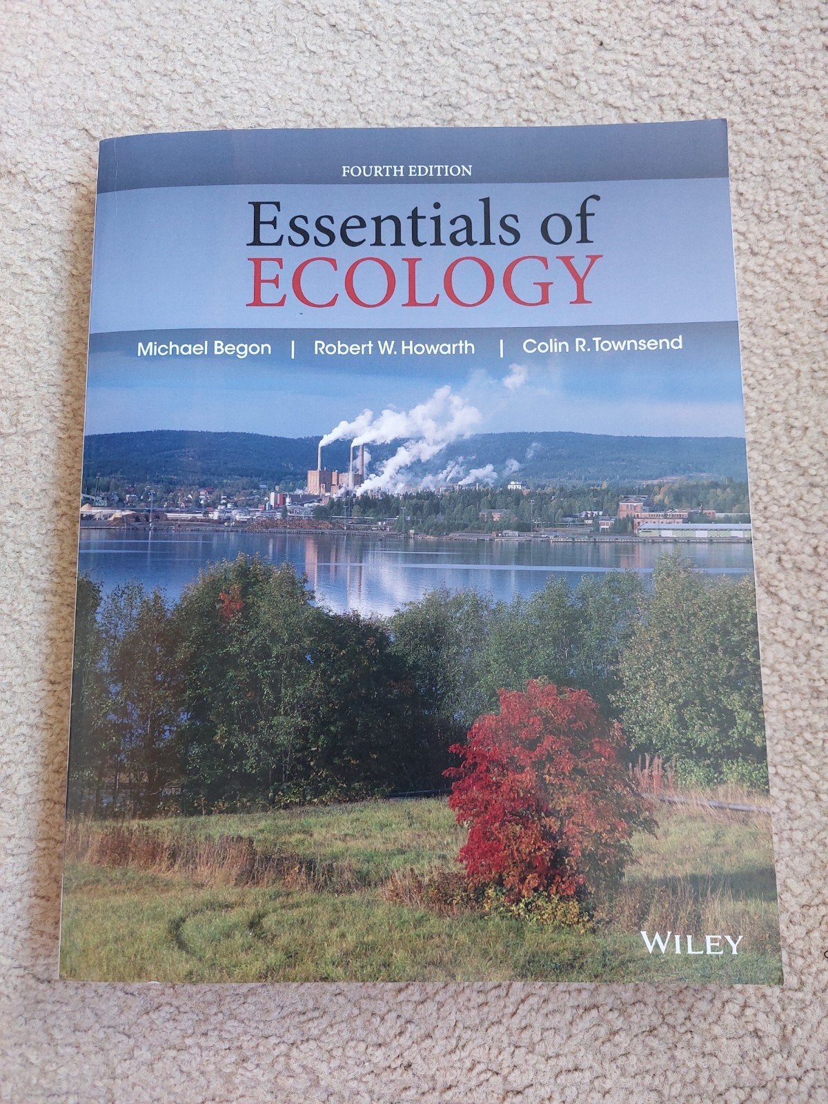 Essentials of Ecology - Vierde Editie, Boeken, Studieboeken en Cursussen, Michael Begon, Robert W. Howarth, Colin R. Townsend