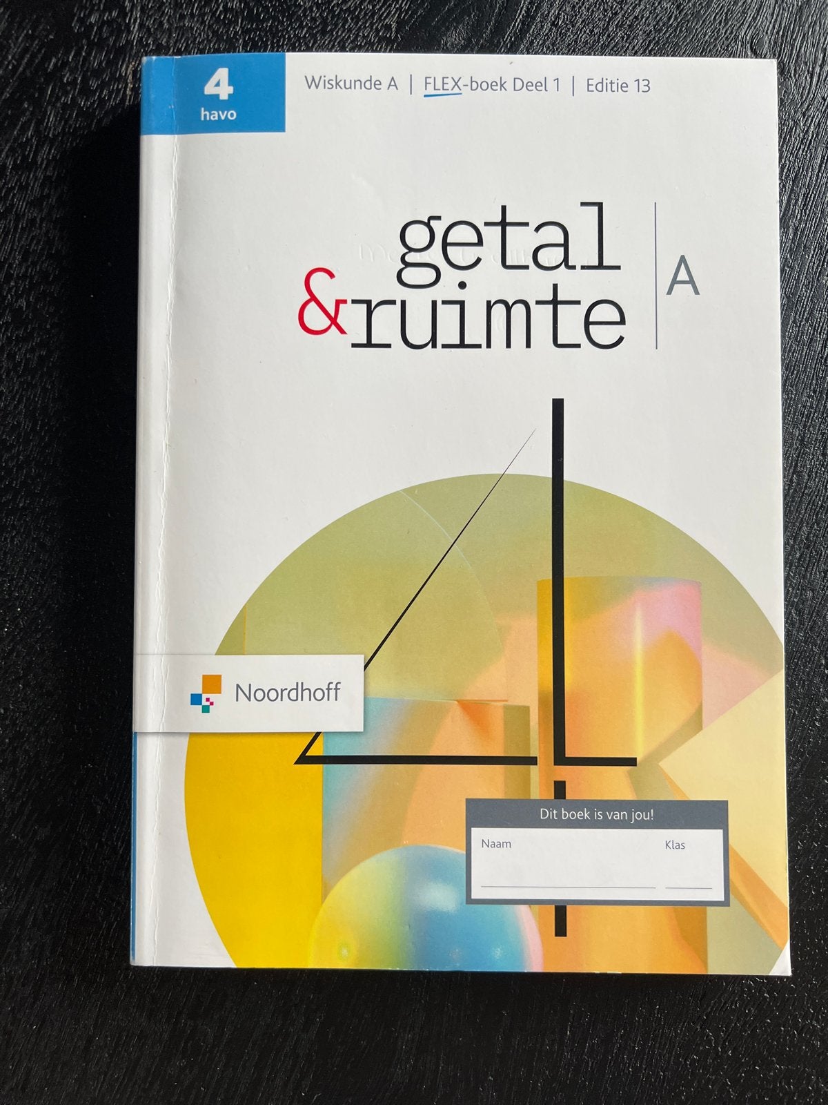 HAVO/VAVOl & Ruimte Wiskunde A FLEX-boek Deel 1 Havo 4, Boeken, Ophalen of Verzenden, Nieuw, HAVO, Wiskunde A