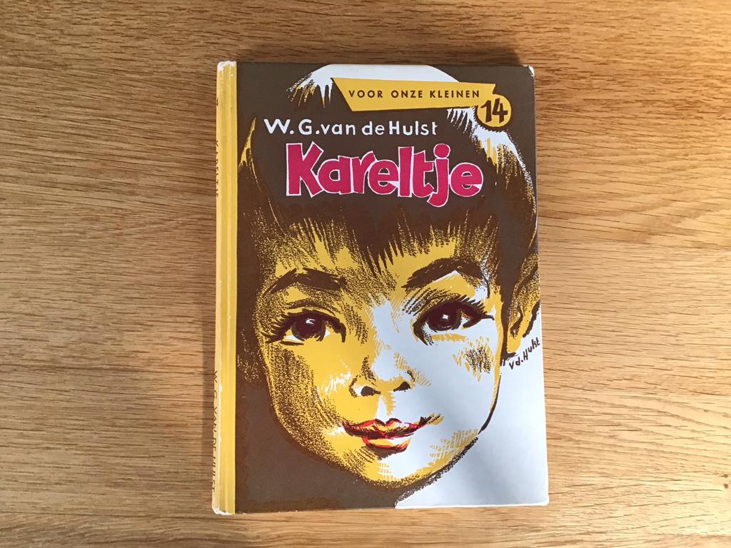 Kareltje van W.G van de Hulst ,nostalgisch boekje, Boeken, Ophalen of Verzenden, Zo goed als nieuw